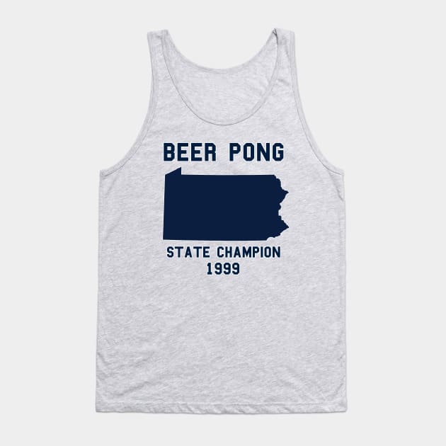 Vintage Pennsylvania Beer Pong State Champion Tank Top by fearcity